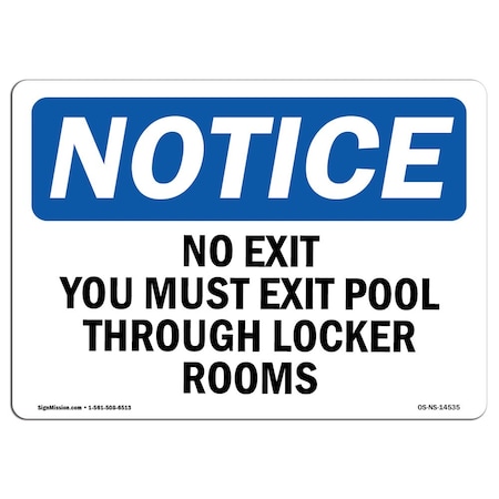 Signmission OSHA Sign, No Exit You Must Exit Pool Through Locker Rooms, 10in X 7in Alum, 7"W, 10" L, Landscape OS-NS-A-710-L-14535